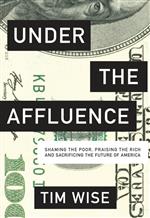 Under the Affluence 